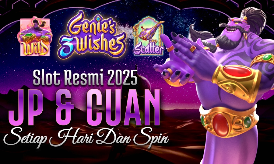 Genies 3 Wishes di PG Soft Slot Resmi 2025: Berikan JP & Cuan Setiap Hari dan Spin